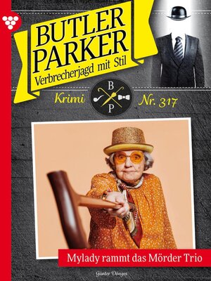 cover image of Mylady rammt das Mörder Trio